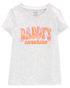 Toddler Daddy's Sunshine Graphic Tee, image 1 of 3 slides