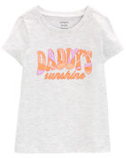 Toddler Daddy's Sunshine Graphic Tee, image 1 of 2 slides