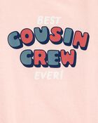 Toddler Best Cousin Crew Ever Graphic Tee, image 2 of 2 slides