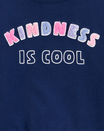 Baby Kindness Is Cool Sweatshirt, 