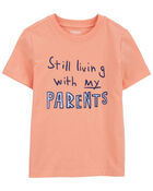 Toddler Living with my Parents Graphic Tee, image 1 of 3 slides