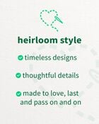 Heirloom style, timeless designs, thoughtful details, made to love, last and pass on and on