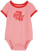Pink - Baby The Cutest Ever Cotton Bodysuit
