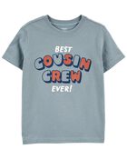 Toddler Best Cousin Crew Ever Graphic Tee, image 1 of 2 slides
