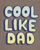 Toddler Cool Like Dad Graphic Tee, image 2 of 3 slides