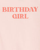 Baby Birthday Girl Short-Sleeve Bodysuit - Pink, image 2 of 3 slides