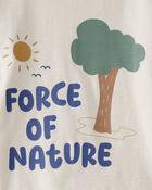 Toddler Organic Cotton Force of Nature Graphic Tee
, image 3 of 4 slides