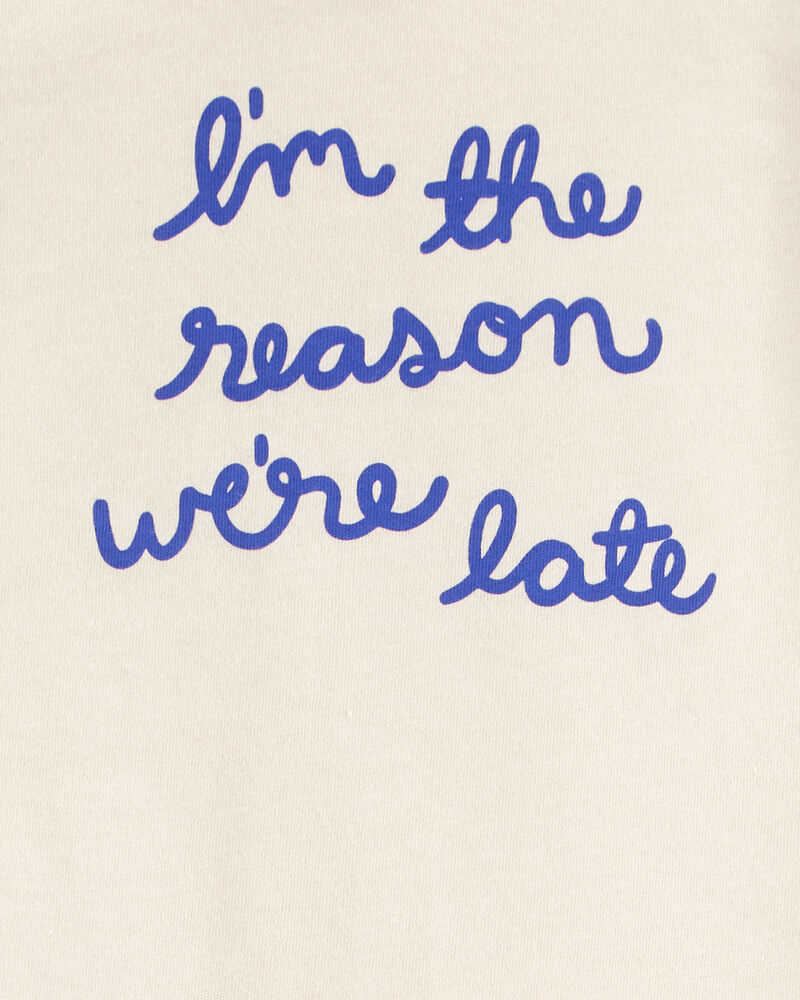 Baby "Reason We're Late" Short-Sleeve Bodysuit - Ivory, image 2 of 3 slides