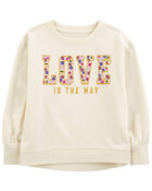 Kid Love Is The Way Sweatshirt, image 1 of 3 slides