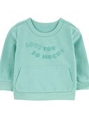 Turquoise - Baby Love You So Much Pullover