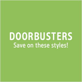 Doorbuster | Save on theae styles!